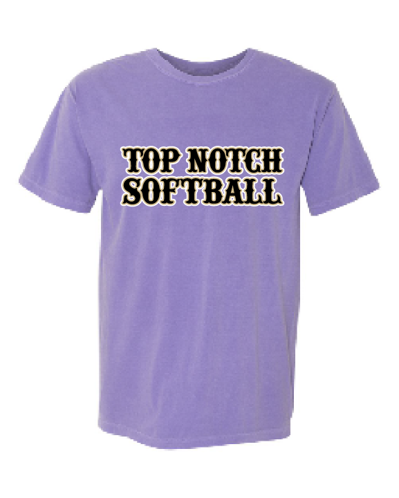 Top Notch Softball Short Sleeve  (Neon Violet and Violet are Comfort Colors)