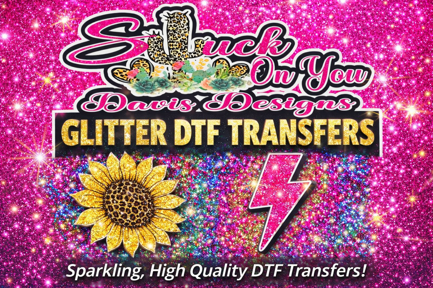 Glitter DTF Gang Sheets