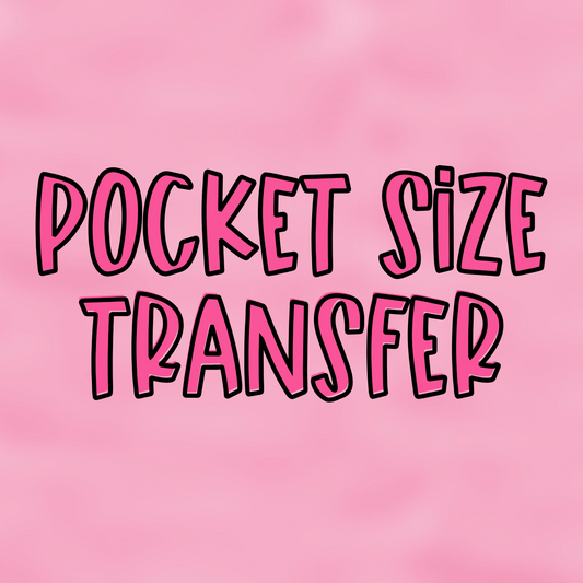 Pocket Size Transfer