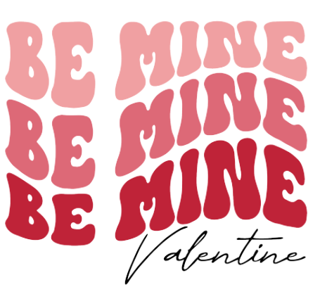 Be Mine Valentine